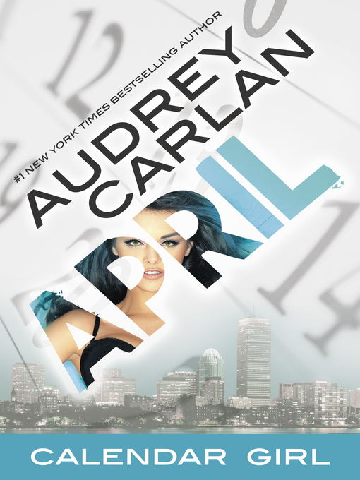 Title details for April by Audrey Carlan - Wait list